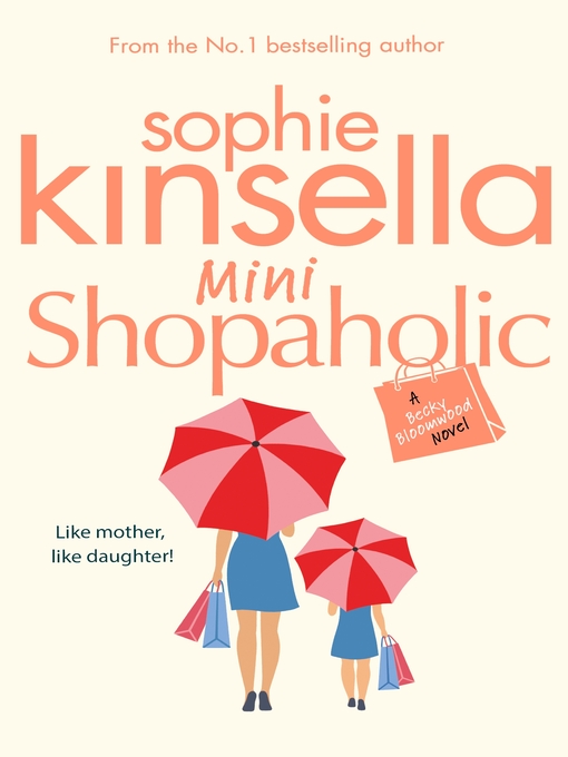 Title details for Mini Shopaholic by Sophie Kinsella - Wait list